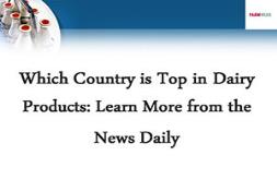 Which Country is Top in Dairy Products Powerpoint Presentation