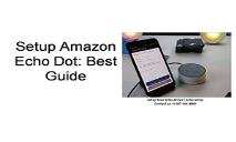 How to Setup Amazon Echo Dot-Best Guide Here PowerPoint Presentation