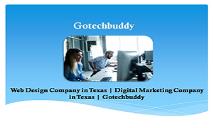 Digital Marketing Company in Texas PowerPoint Presentation