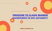 Complete Process to Claim Shares Transferred to IEPF Authority Powerpoint Presentation