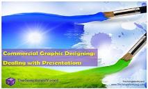 Commercial Graphic Designing (Dealing with Presentations) PowerPoint Presentation