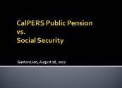 CalPERS Pensions vs Social Security Powerpoint Presentation