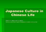 Japanese Culture in Chinese Life Powerpoint Presentation