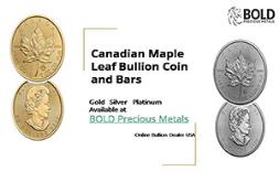 Canadian Maple Leaf Gold Bullion Coin and Bar Powerpoint Presentation