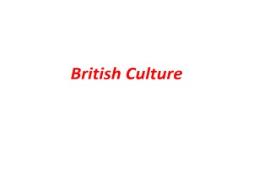 About British Culture PowerPoint Presentation