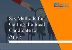 Six Methods for Getting the Ideal Candidate to Apply Powerpoint Presentation