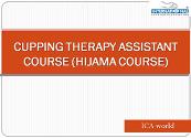 Best Hijama Course in India-Cupping Therapy Powerpoint Presentation