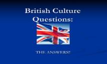 British Culture Questions PowerPoint Presentation