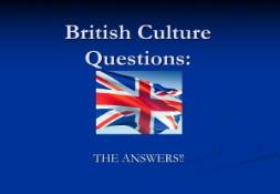 British Culture Questions PowerPoint Presentation