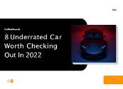 8 Underrated Car Worth Checking Out In 2022-CoPilotSearch Powerpoint Presentation