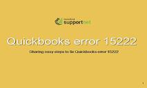 Steps to Resolve QuickBooks Desktop Update Error 15222 PowerPoint Presentation