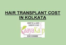 Hair Transplant Cost in Kolkata Powerpoint Presentation