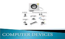 Computer Devices PowerPoint Presentation