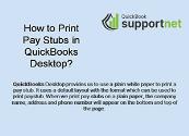 How to Print Pay Stubs in QuickBooks Desktop Powerpoint Presentation