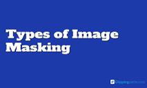 Types of Image Masking PowerPoint Presentation
