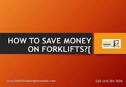 How To Save Money On Forklifts? Powerpoint Presentation