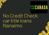 No Credit Check car title loans Nanaimo Powerpoint Presentation