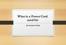 What is a Power Cord Used for Powerpoint Presentation