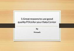 5 Great reasons to use good quality PDUs for your Data Center Powerpoint Presentation
