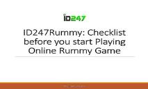 ID247Rummy-Checklist before you start Playing Online Rummy Game PowerPoint Presentation