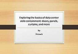 Exploring the Basics of Data Center Aisle Containment PowerPoint Presentation