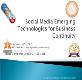 Social Media Emerging Technologies for Business Powerpoint Presentation