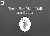 10 Tips to Buy Metal Wall Art Online Powerpoint Presentation