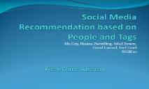 Social Media Recommendation based on People and Tags PowerPoint Presentation