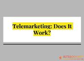 Telemarketing-Does it work Powerpoint Presentation