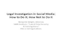Legal Investigation in Social Media (How to Do It) PowerPoint Presentation