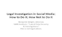 Legal Investigation in Social Media (How to Do It) PowerPoint Presentation