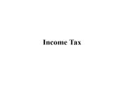 Income Tax Powerpoint Presentation
