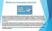 Top Monopoly Stocks In India PowerPoint Presentation