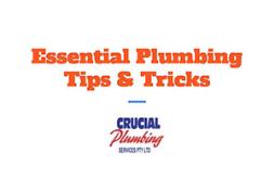 Essential Plumbing Tips and Tricks Powerpoint Presentation