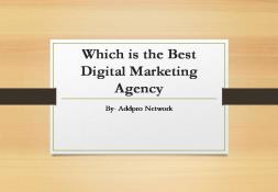 Which is the Best Digital Marketing Agency PowerPoint Presentation