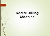 Top Notch Radial Drilling Machines Powerpoint Presentation