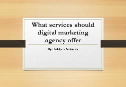 What services should digital marketing agency offer PowerPoint Presentation