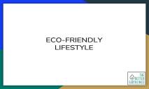 Eco-Friendly Lifestyle PowerPoint Presentation