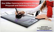 Our Killer Commercial Graphic Design Proposal and Delivery PowerPoint Presentation