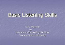 Basic Listening Skills PowerPoint Presentation