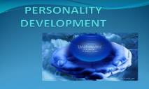 PERSONALITY DEVELOPMENT PowerPoint Presentation
