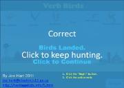Verb Birds (heritagekids) Powerpoint Presentation