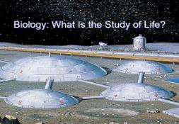 Biology What Is the Study of Life PowerPoint Presentation