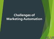 Challenges Of Marketing Automation Powerpoint Presentation