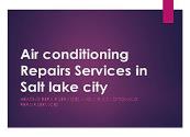 Heating Repair Services in Salt lake city Powerpoint Presentation