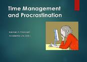 Time Management and Procrastination Powerpoint Presentation