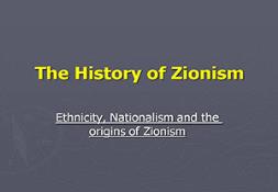 The History of Zionism Powerpoint Presentation