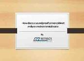 How Does a Soundproof Server Cabinet Reduce Environmental Noise Powerpoint Presentation