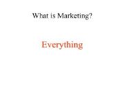 What is Marketing Powerpoint Presentation
