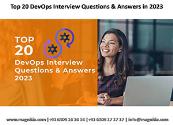 Top 20 DevOps Interview Questions & Answers in 2023 Powerpoint Presentation